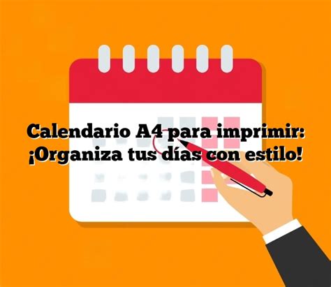 Calendario A4 Para Imprimir ¡organiza Tus Días Con Estilo