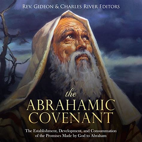 The Abrahamic Covenant The Establishment Development And