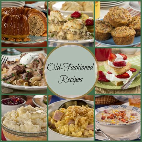 Classic Old Fashioned Recipes 42 Old Fashioned Dinner Recipes Dessert