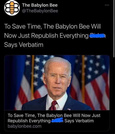 The Babylon Bee Thebabylonbee To Save Time The Babylon Bee Will Now