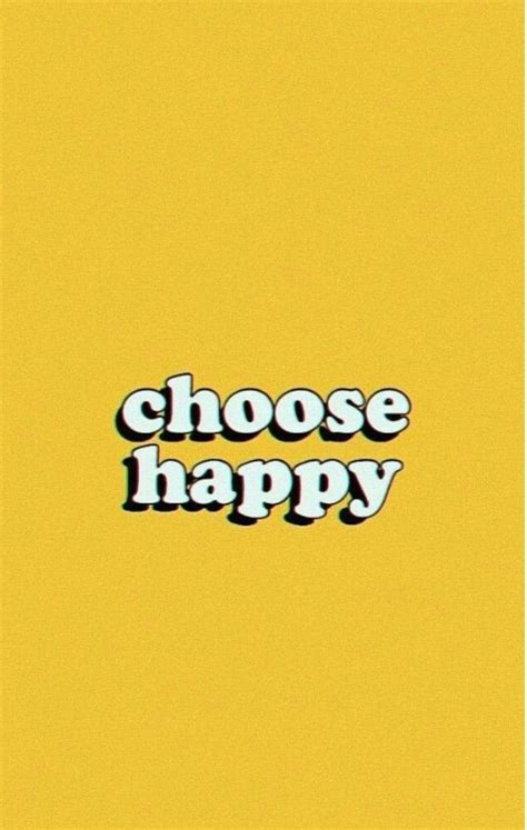 Good Vibes•choose Happy Yellow Wallpaper Quote Aesthetic Wallpaper