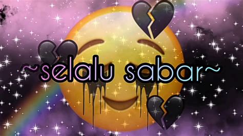 Sabar is a 2017 malaysian song. Selalu sabar lirik lagu - YouTube