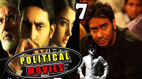 7 Best Political Movies In Bollywood Youtube