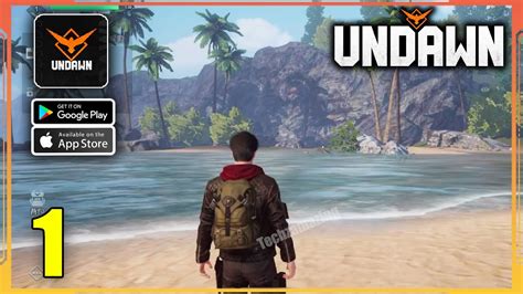 undawn mobile official launch gameplay android ios open world youtube