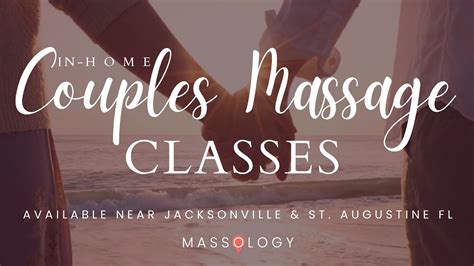 Mobile Couples Massage Classes In Jacksonville And St Augustine Fl Learn Massage At Home