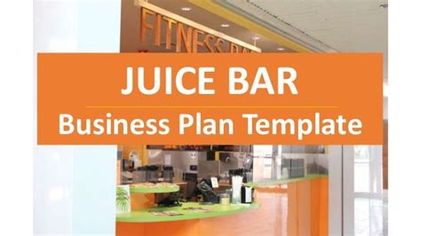 Juice Bar Business Plan Cold Pressed Juices And Others