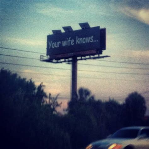 Your Wife Knows Billboard