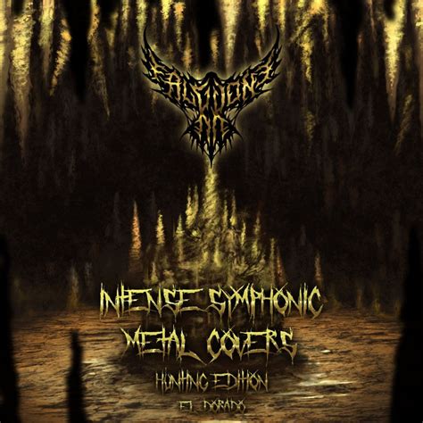 Intense Symphonic Metal Covers Hunting Edition El Dorado
