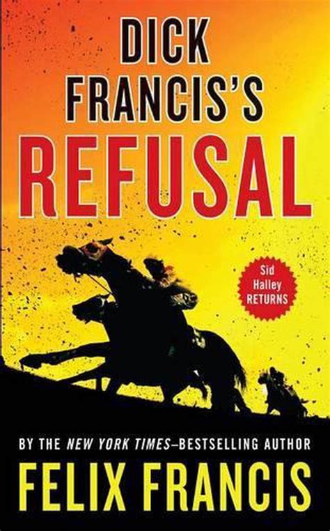 dick francis s refusal by felix francis english paperback book free shipping 9781594136818 ebay