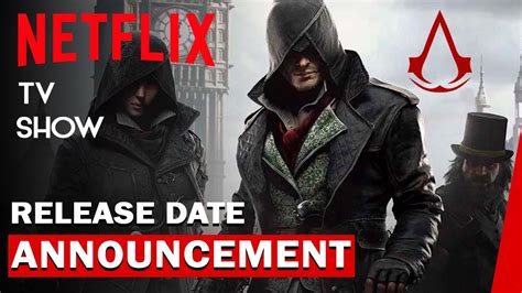 Assassin S Creed Netflix TV Show Announcement Release Date Expected