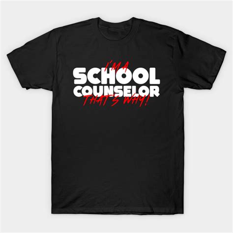 Funny School Counselor T School Counselor T Shirt Teepublic