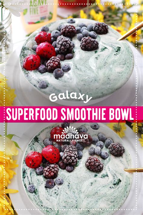 1 whole banana hand of blueberries hand of. GALAXY SUPERFOOD SMOOTHIE BOWL WITH ORGANIC AGAVE When you ...