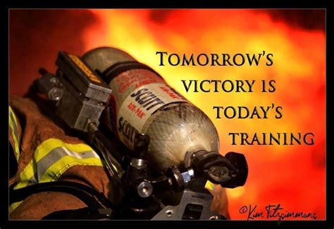 Gather courage to believe that you can succeed and leave no stone unturned to. Great Quotes About 9 11 Firefighters. QuotesGram