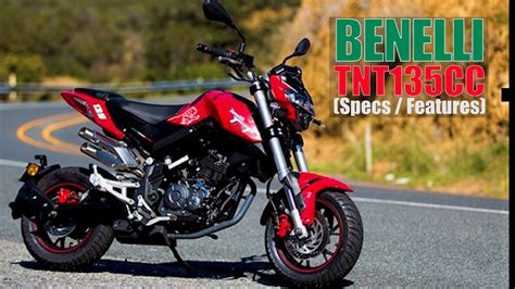 Benelli Tnt 135cc Specs And Features Youtube