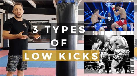 3 Types Of Low Kicks And When To Use Them Youtube
