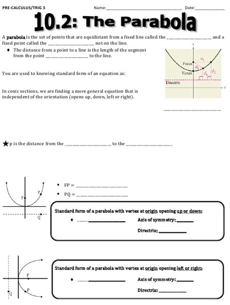 Calculus broadly classified as differentiation and integration. Pre-calculus/Trig 3 - 10.2: the Parabola Worksheet ...