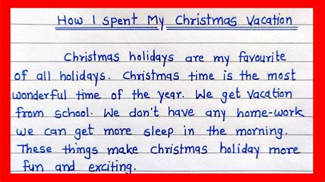How I Spent My Christmas Vacation Essay In English My Christmas Vacation Essay Christmas