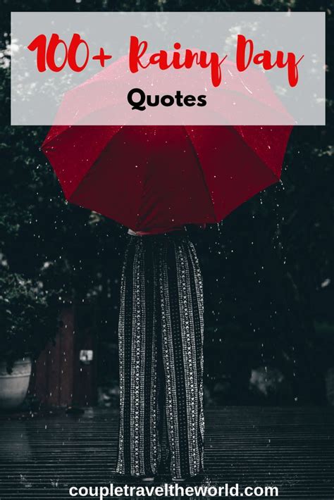 100 Rainy Day Quotes Perfect Instagram Captions For A Cold Rainy Day Rainy Day Quotes