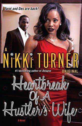 Heartbreak Of A Hustlers Wife By Nikki Turner