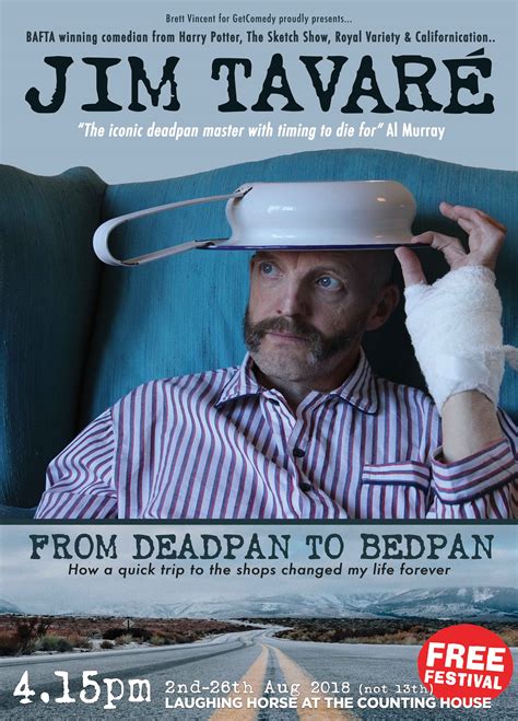Jim Tavaré From Deadpan To Bedpan Comedy Poster Awards 2018