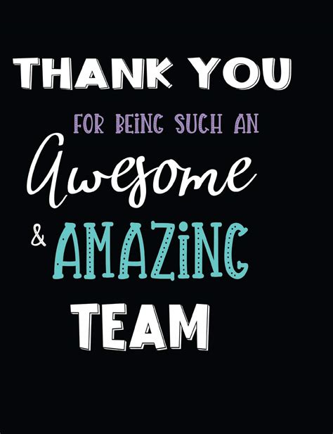 Thank You For Being Such An Awesome And Amazing Team By Not A Book