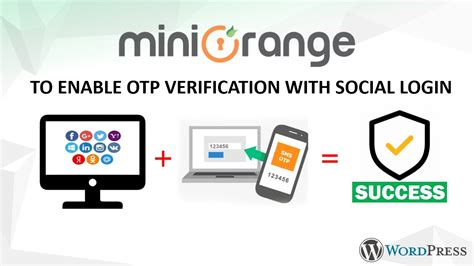 Miniorange Otp Verification Plugin How To Enable Otp Verification