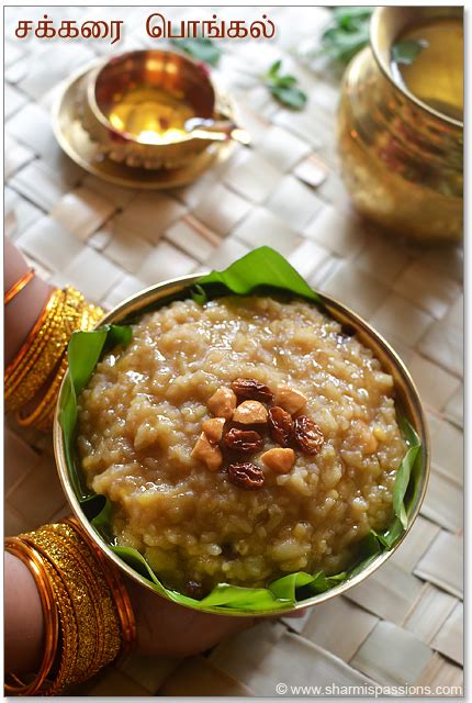 I think its is the right time in tamil nadu, we get pongal arisi and paagu vellam during this time and we used to buy that for. Sakkarai Pongal Recipe (Sweet Pongal Recipe) - Traditional ...
