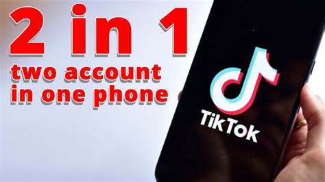 How To Login Two Account In Tik Tok Youtube