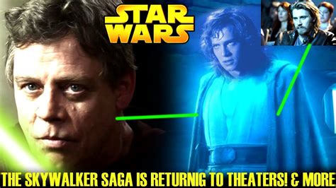 The Skywalker Saga Returning To Theaters And This Is How Its Happening
