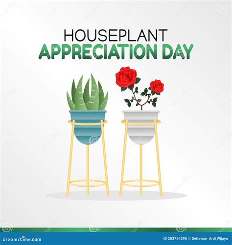 Vector Graphic Of Houseplant Appreciation Day Good For Houseplant Appreciation Day Celebration