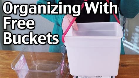 Organizing With Free Buckets Youtube