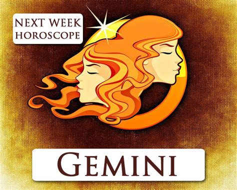 Gemini Next Week Horoscope Tarot Love Horoscope Gemini For Next Week