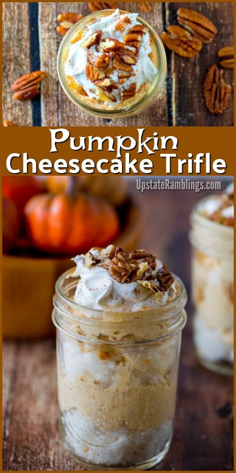 Easy Pumpkin Cheesecake Trifle Upstate Ramblings