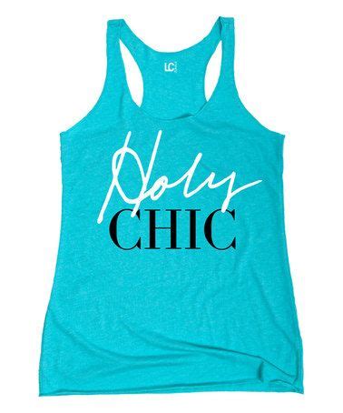 Another Great Find On Zulily Tahiti Blue Holy Chic Tank Zulilyfinds Chic Tanks Holy Chic