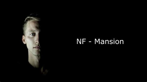 Nf Mansion Youtube