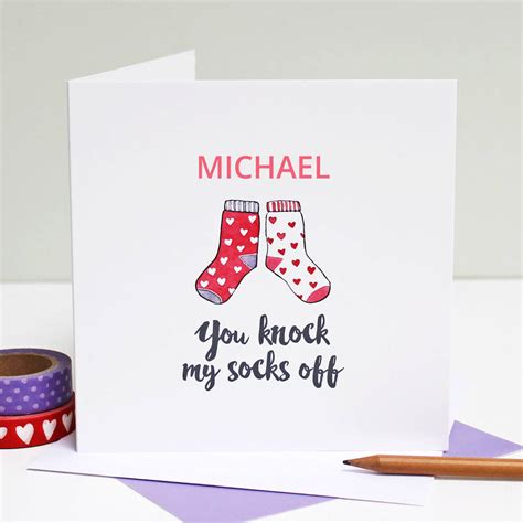 Personalised You Knock My Socks Off Card By Love Give Ink
