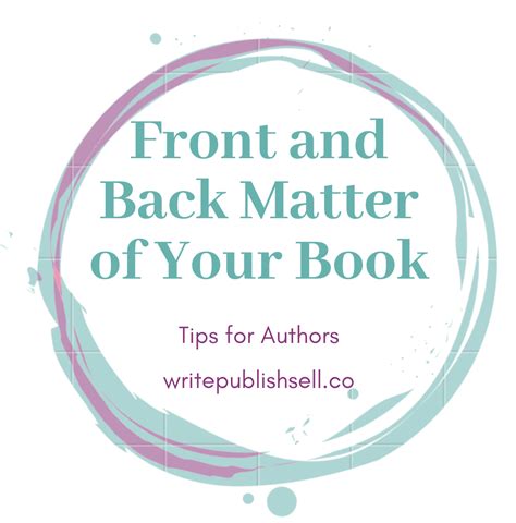 Front And Back Matter For A Book They Matter Writepublishsell