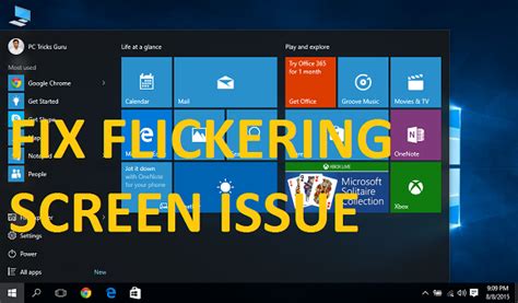 How To Fix Flickering Screen Issue In Windows 10 PC Tricks Guru 0 Hot