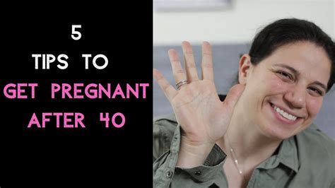 Best Tips For Getting Pregnant After 40 Youtube