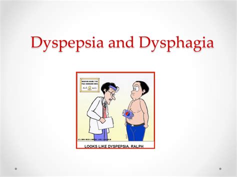 Dyspepsia And Dysphagia