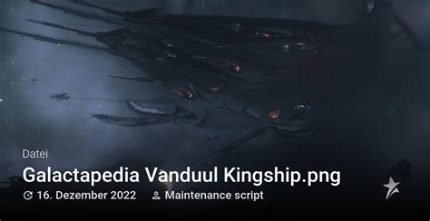 Dateigalactapedia Vanduul Kingshippng Star Citizen Wiki