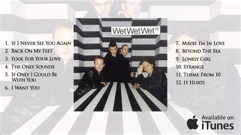 Wet Wet Wet 10 Album Sampler Youtube