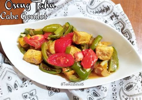 Mengapa tak buat sendiri sajian ini di rumah. Resep Oseng Tahu Cabe Gendot oleh Tini Rostiawati - Cookpad
