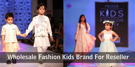 Best Wholesale Fashion Kids Brand In India For Reseller