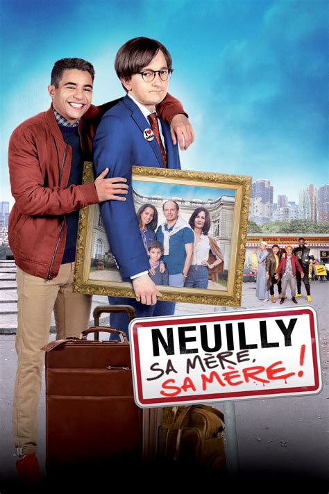 Samy seghir, jérémy denisty, rachida brakni and others. Watch Neuilly sa mère, sa mère ! (2018) Full Movie at megafilm4k.com