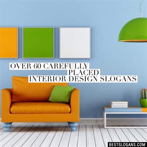 2020 popular 1 trends in home & garden, home improvement with room decor slogan and 1. Catchy Interior Design Slogans, Taglines, Mottos, Business ...