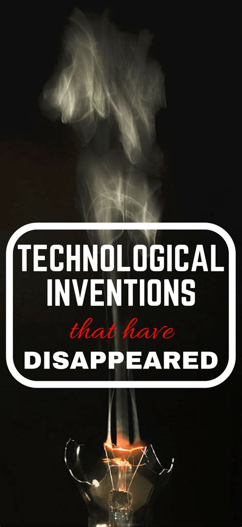 Technological Inventions That Have Disappeared Technology Blog