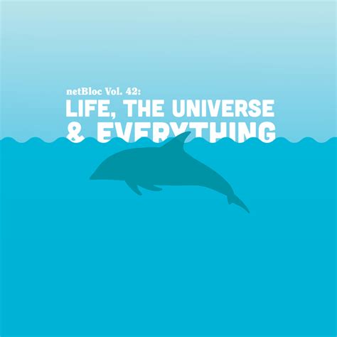 New Release Netbloc Vol 42 Life The Universe And Everything