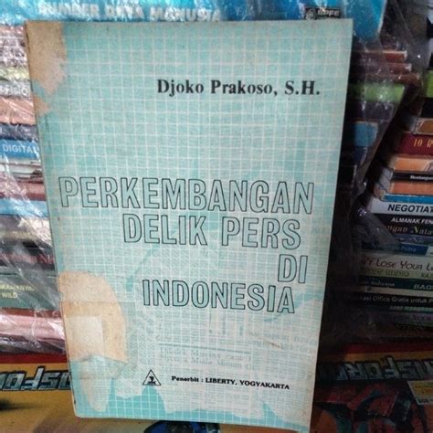 Jual PERKEMBANGAN DELIK PERS DI INDONESIA Shopee Indonesia