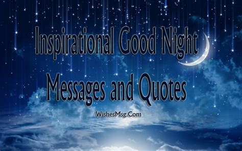 Inspirational Good Night Messages - Wishes Quotes - WishesMsg